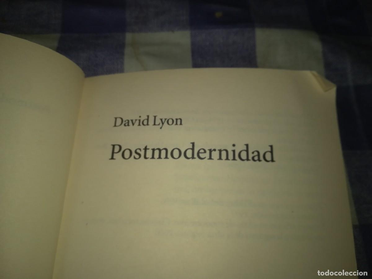 Libros de segunda mano: POSTMODERNIDAD / DAVID LYON / EVA 043 / ALIANZA - Foto 5