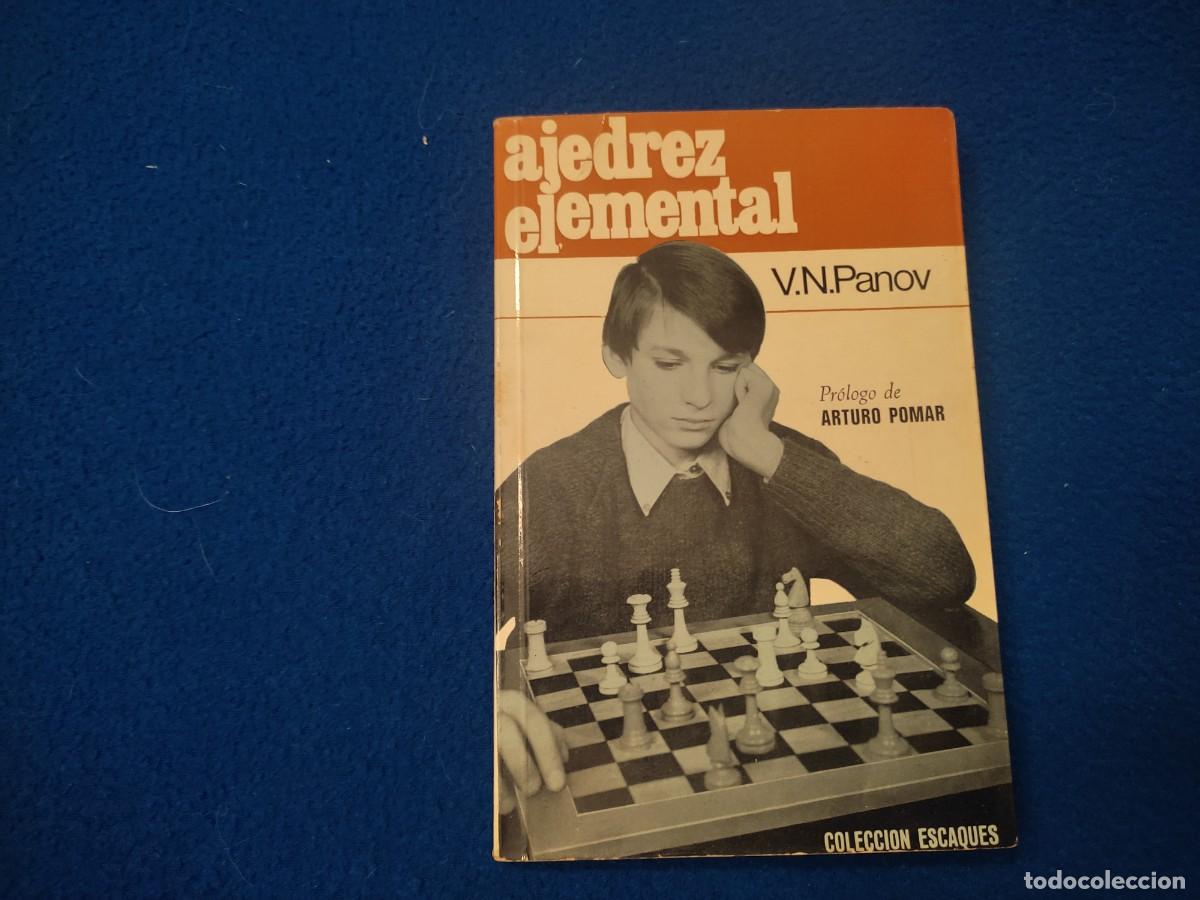 Libros de segunda mano: Ajedrez Elemental V. N. Panov Ediciones Martinez Roca 1973 Colecci&oacute;n Escaques - Foto 1