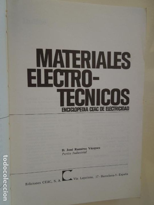Libros de segunda mano: MATERIALES ELECTRO-T&Eacute;CNICOS - J. RAM&Iacute;REZ V&Aacute;ZQUEZ - EDICIONES CEAC 1980. - Foto 5