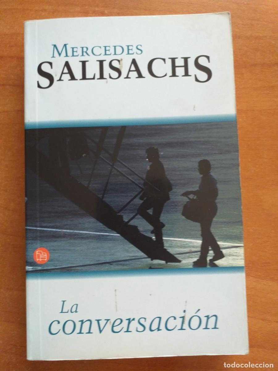 Libros de segunda mano: 2003 LA CONVERSACI&Oacute;N - MERCEDES SALISACHS - Foto 1