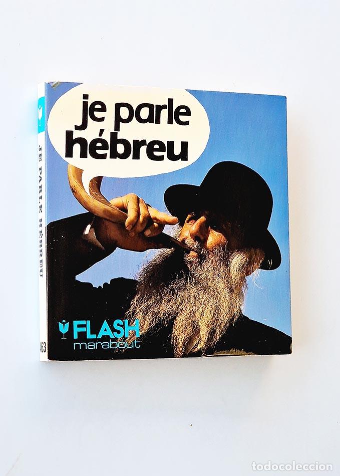 Libros de segunda mano: JE PARLE H&Eacute;BREU - Foto 1