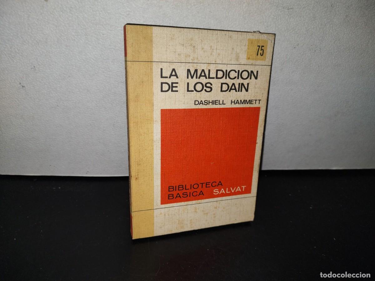 Libros de segunda mano: 93- LA MALDICI&Oacute;N DE LOS DAIN - DASHIELL HAMMETT - Foto 1