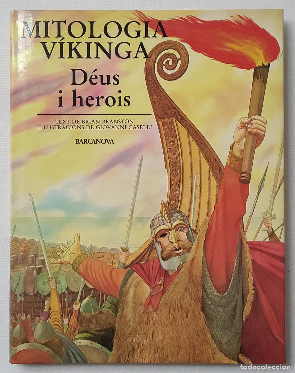 Libros de segunda mano: MITOLOGIA VIKINGA. D&Eacute;US I HEROIS. BARCANOVA. - Foto 1