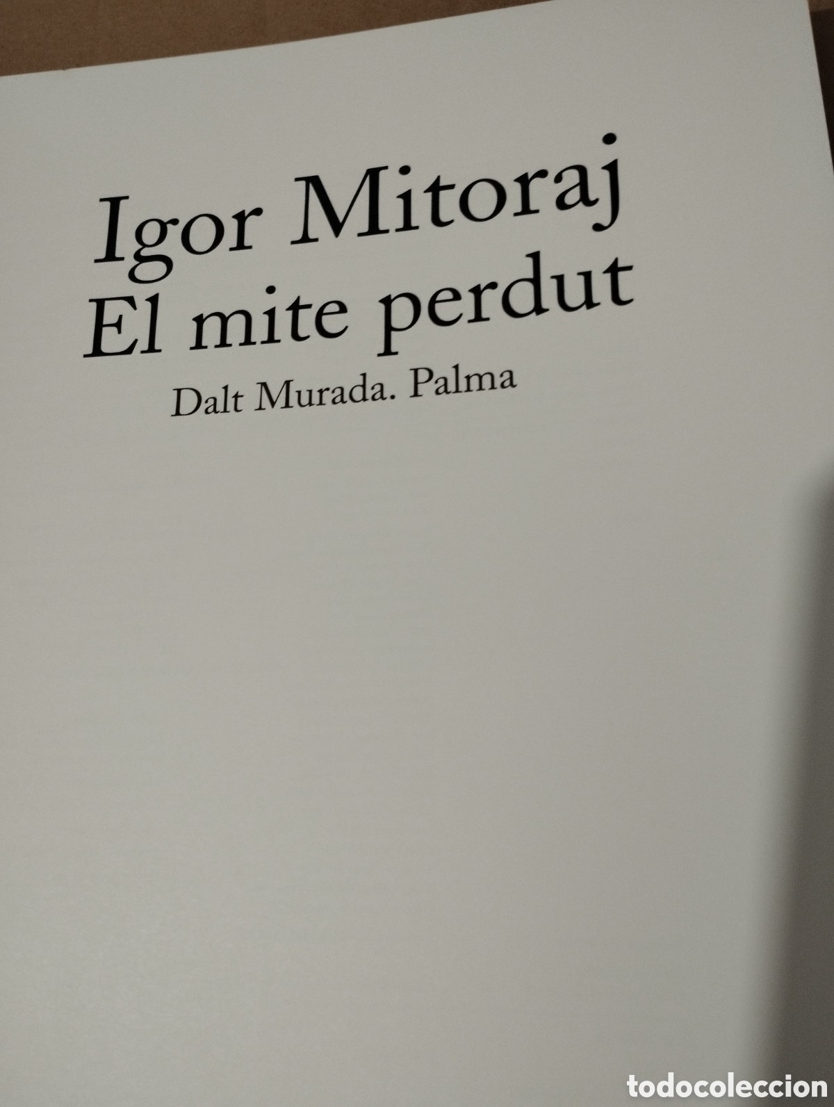 Libros de segunda mano: IGOR MITORAJ A PALMA. EL MITE PERDUT (FUNDACI&Oacute; LA CAIXA) - Foto 2