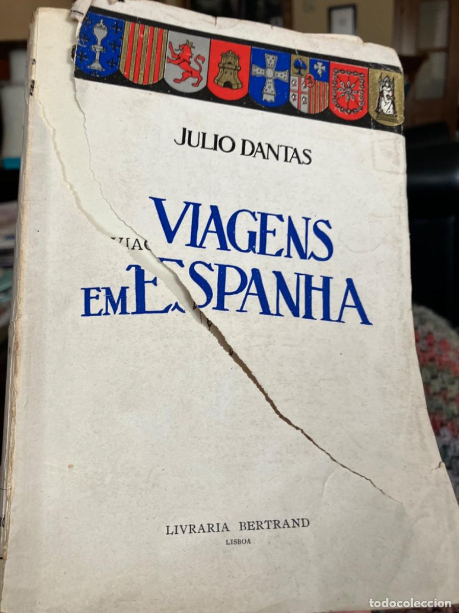 Libros de segunda mano: VIAGENS EM ESPANHA.JULIO DANTAS.310 PG - Foto 2