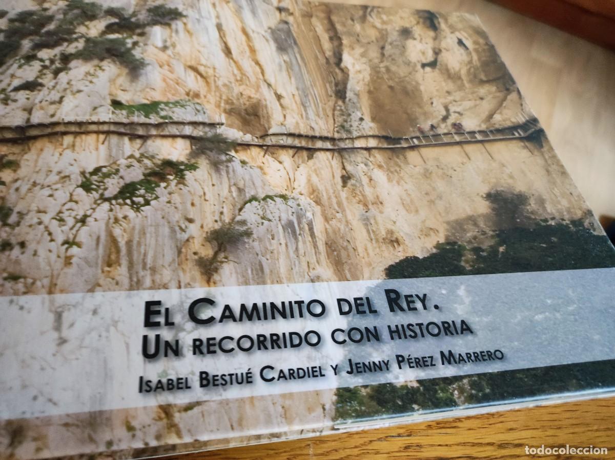 Libros de segunda mano: LIBRO EL CAMINITO DEL REY DE MALAGA - Foto 4