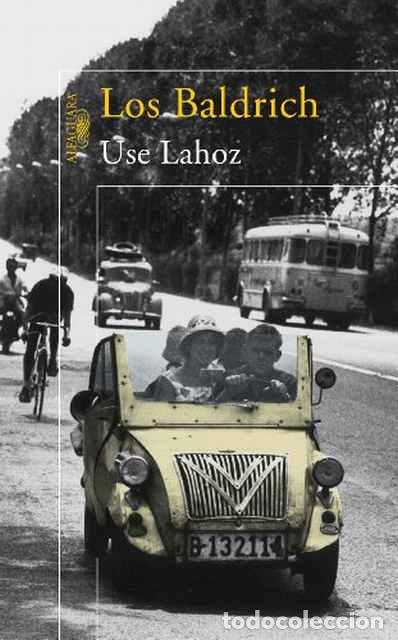Libros de segunda mano: Los Baldrich - Eusebio Lahoz - Foto 1