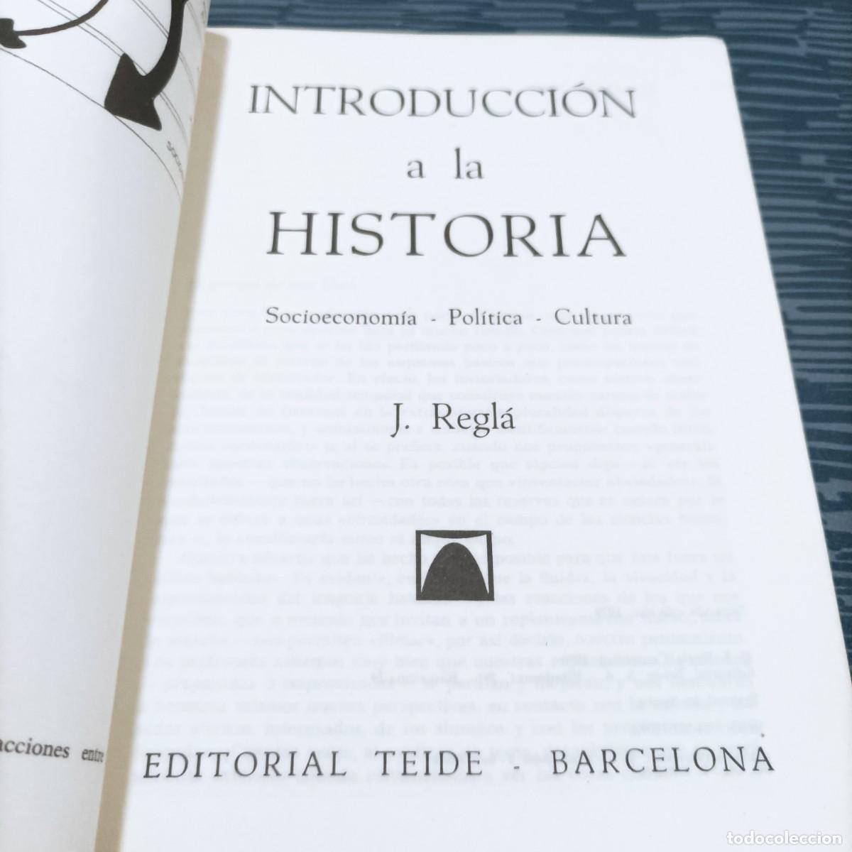 Libros de segunda mano: INTRODUCCI&Oacute;N A LA HISTORIA,J.REGLA,TEIDE,1979,208 PAG. - Foto 2
