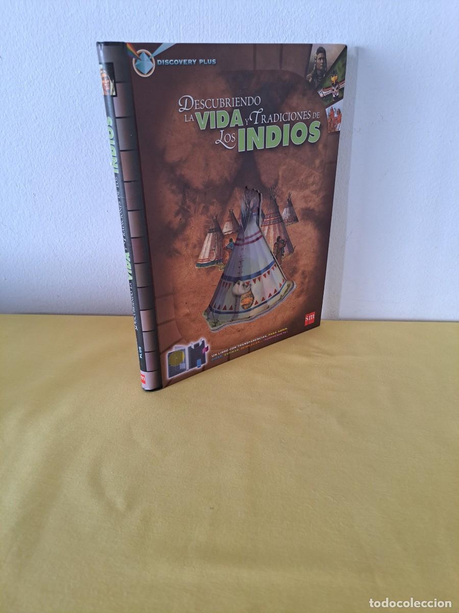 Libros de segunda mano: FIONA MACDONALD - DESCUBRIENDO LA VIDA Y TRADICIONES DE LOS INDIOS - EDICIONES SM 2006 - Foto 1