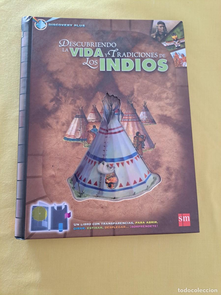 Libros de segunda mano: FIONA MACDONALD - DESCUBRIENDO LA VIDA Y TRADICIONES DE LOS INDIOS - EDICIONES SM 2006 - Foto 2