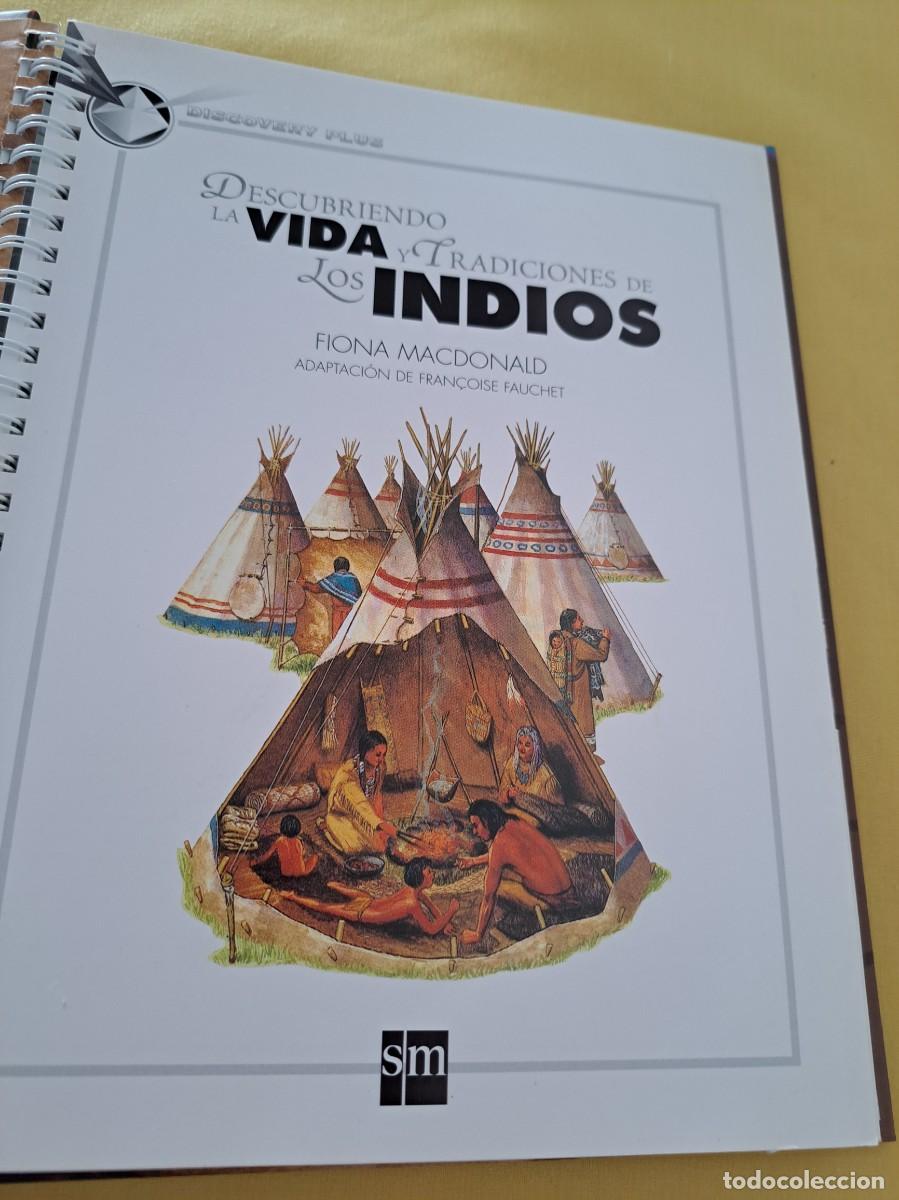 Libros de segunda mano: FIONA MACDONALD - DESCUBRIENDO LA VIDA Y TRADICIONES DE LOS INDIOS - EDICIONES SM 2006 - Foto 3