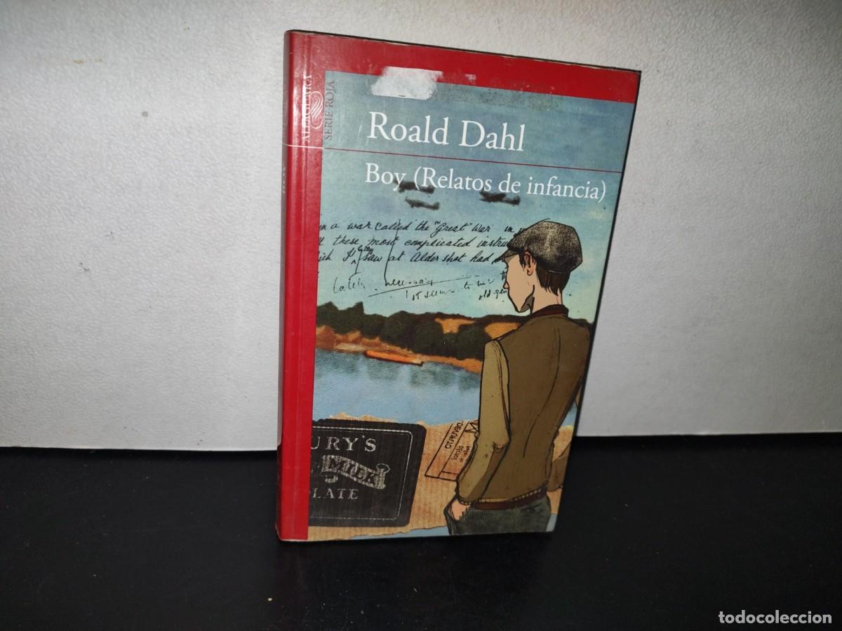 Libros de segunda mano: 93- BOY (RELATOS DE INFANCIA) - ROALD DAHL - 2012 - Foto 1