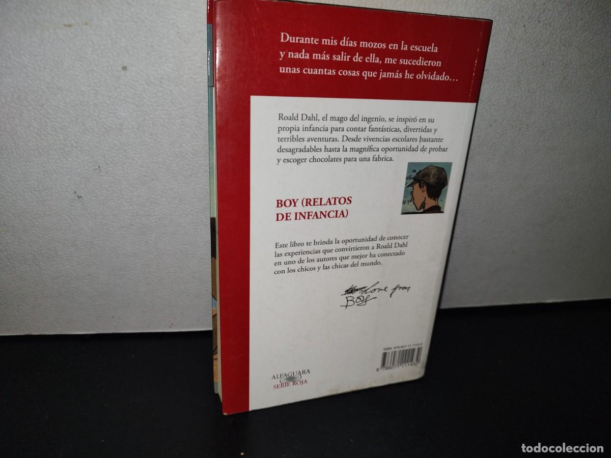 Libros de segunda mano: 93- BOY (RELATOS DE INFANCIA) - ROALD DAHL - 2012 - Foto 3