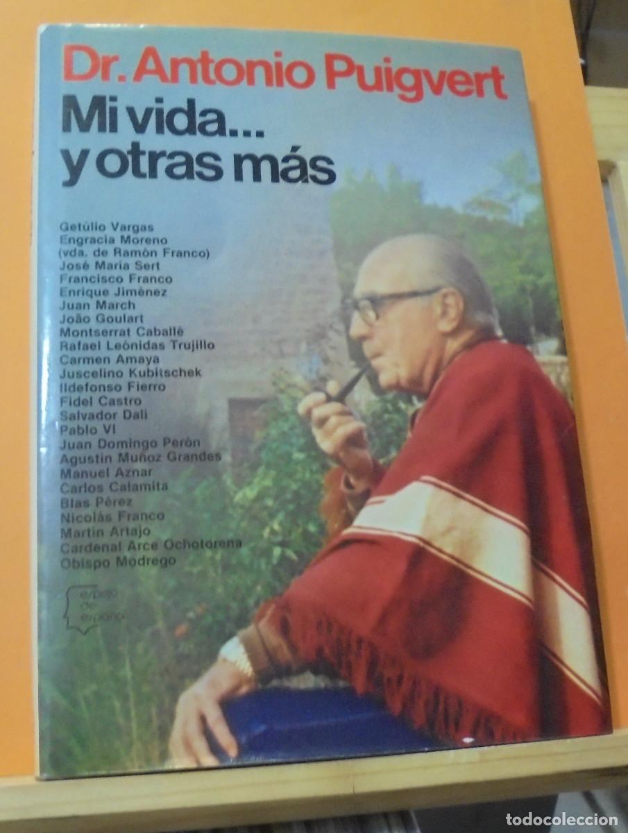 Libros de segunda mano: Mi vida ... y otras m&aacute;s. Antonio Puigvert - Foto 1