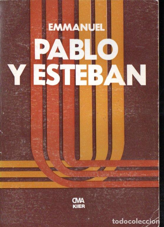 Libros de segunda mano: EMMANUEL : PABLO Y ESTEBAN (KIER, 1983) - Foto 1