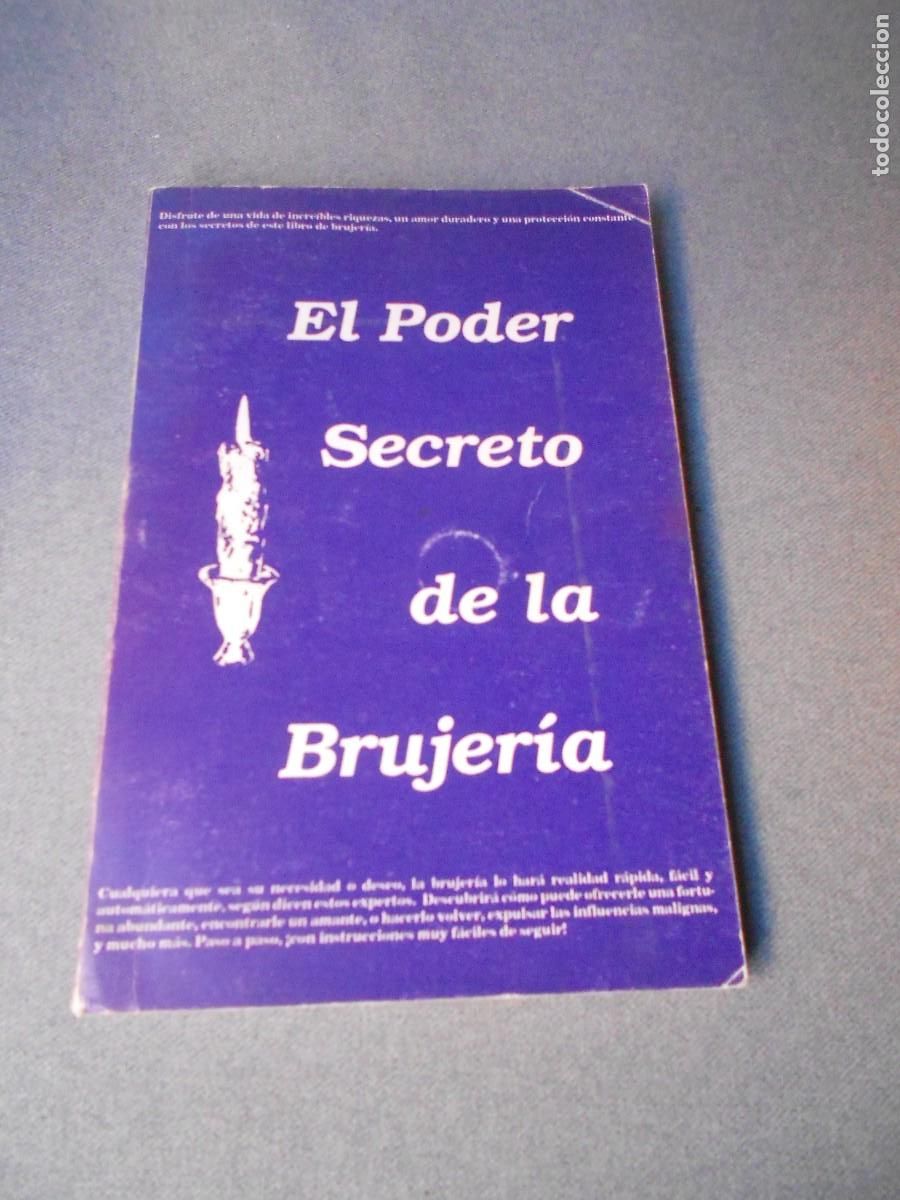 Libros de segunda mano: EL PODER SECRETO DE LA BRUJERIA - Foto 1