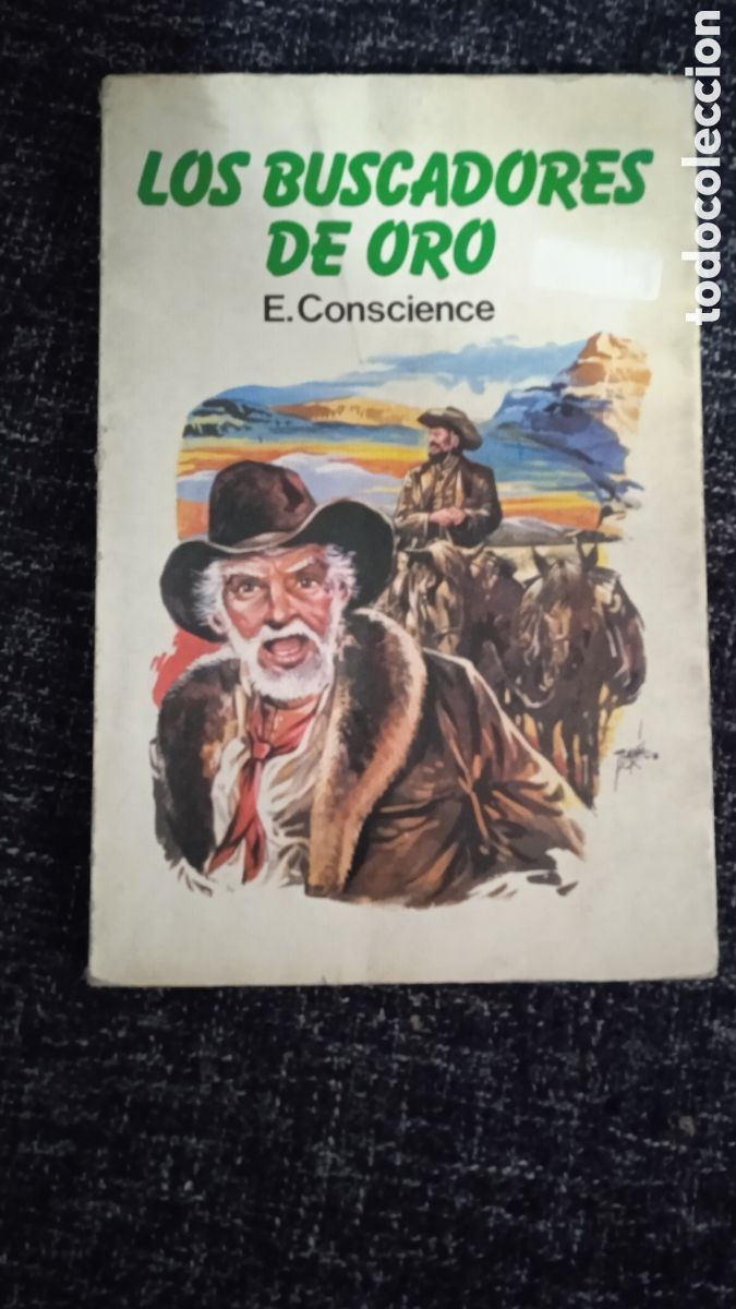 Libros de segunda mano: LOS BUSCADORES DE ORO / E. CONSCIENCE - Foto 1