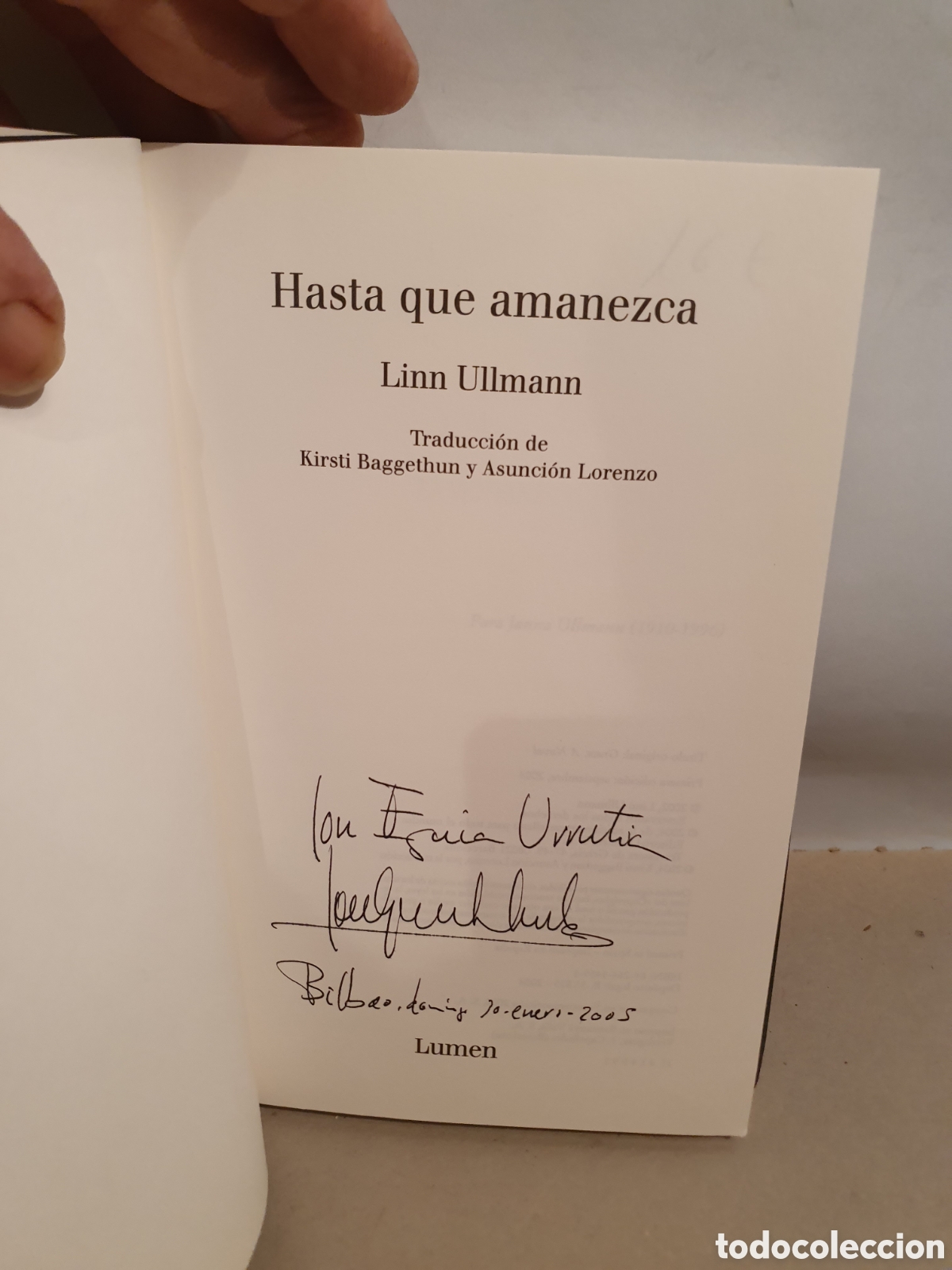 Libros de segunda mano: HASTA QUE AMANEZCA. LINN ULLMANN. LUMEN 2004. - Foto 2