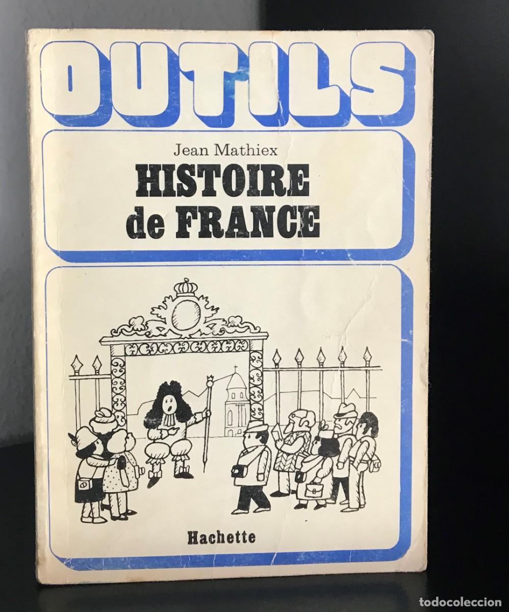 Libros de segunda mano: Histoire de France de Jean Mathiex - Foto 1