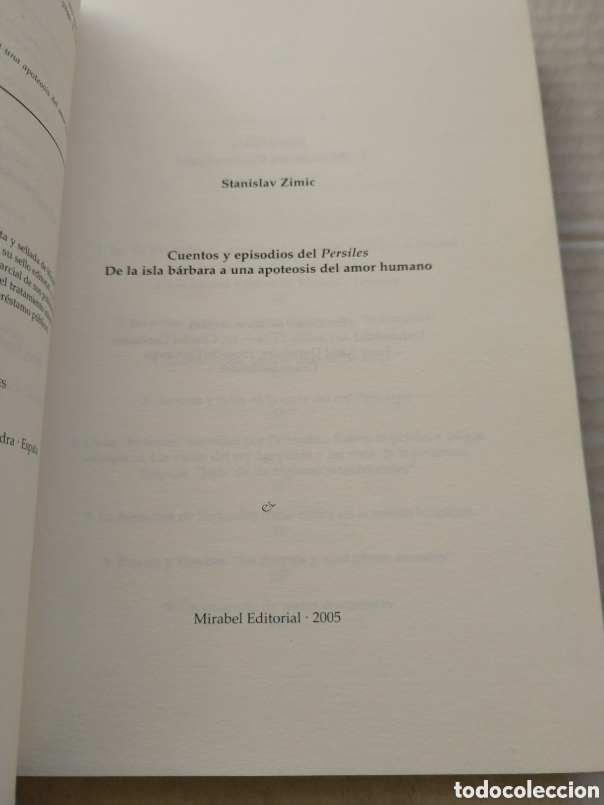 Libros de segunda mano: CUENTOS Y EPISODIOS DEL PERSILES/STANISLAV ZINIC - Foto 2