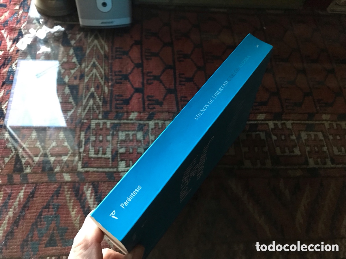 Libros de segunda mano: Sue&ntilde;os de libertad. Carlos Algora. Par&eacute;ntesis 2009. - Foto 2