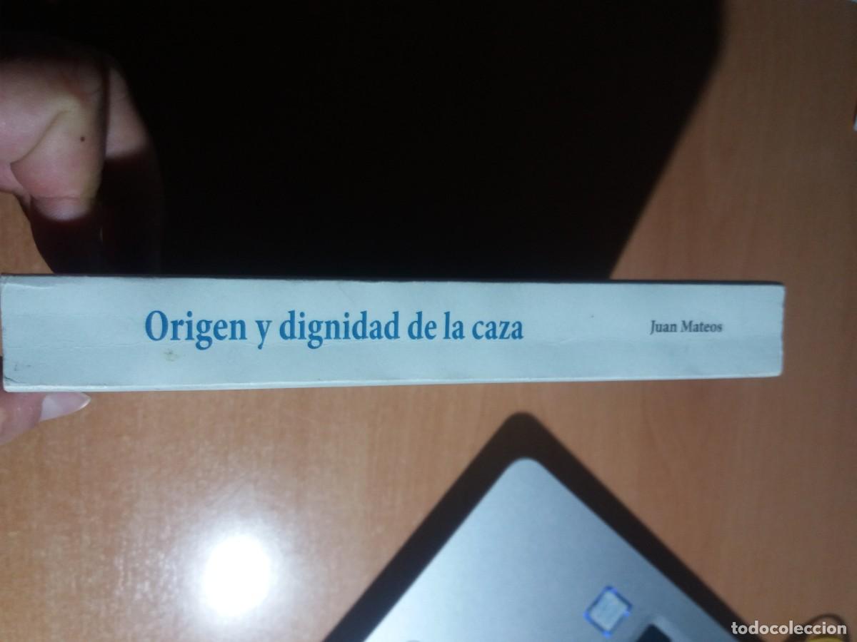 Libros de segunda mano: ORIGEN Y DIGNIDAD DE LA CAZA. JUAN MATEOS. FACS&Iacute;MIL - Foto 2