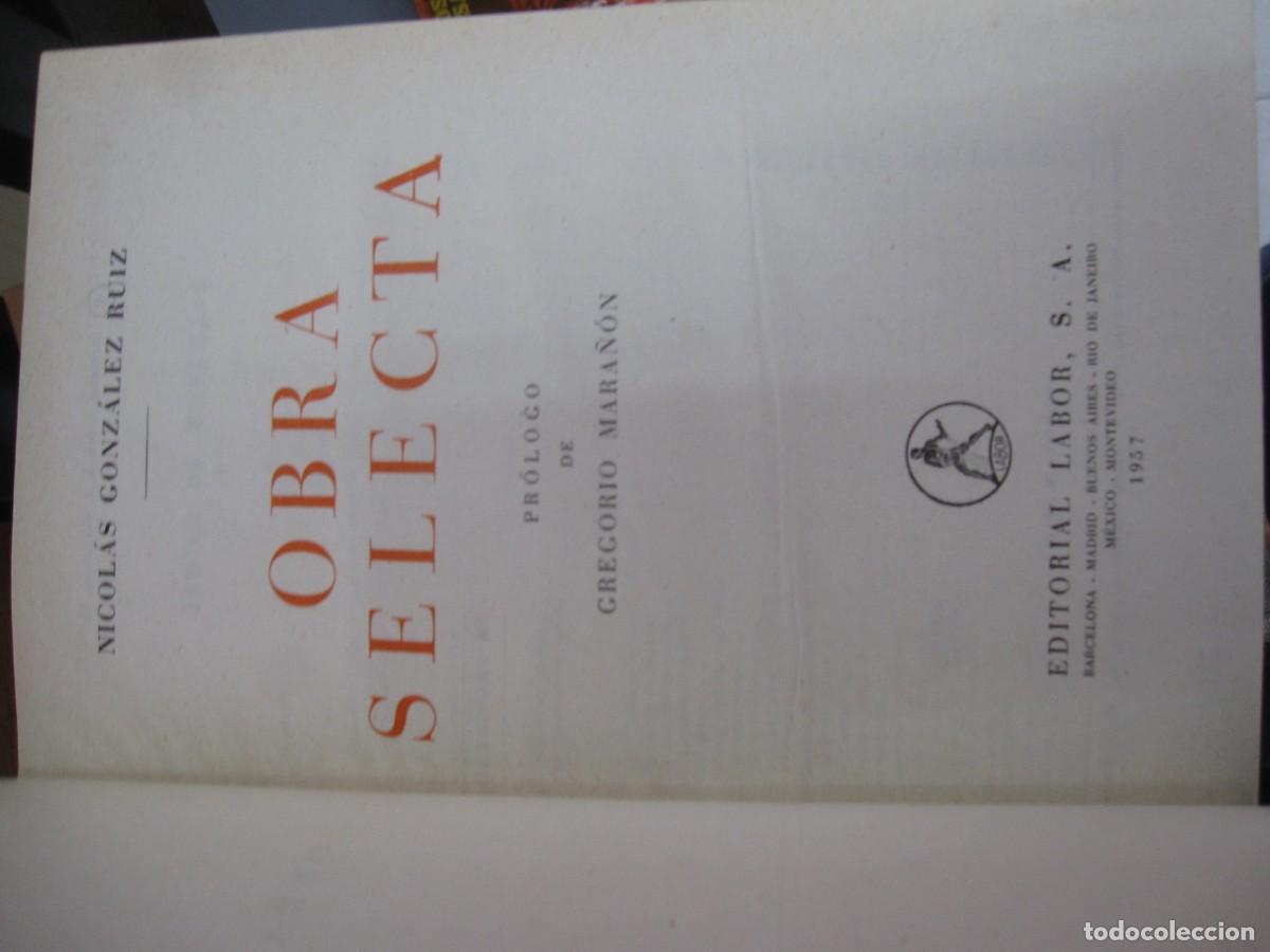 Libros de segunda mano: OBRA SELECTA N. GONZALEZ RUIZ EDIT LABOR 1957 - Foto 3