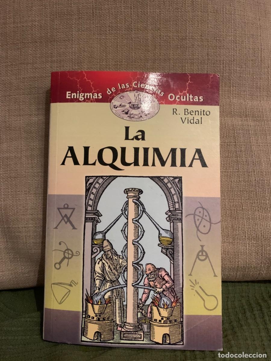 Libros de segunda mano: LA ALQUIMIA, R BENITO VIDAL, ED EDIMAT - Foto 1