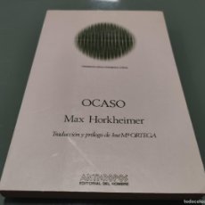 Libros de segunda mano: OCASO - MAX HORKHEIMER - ANTHROPOS