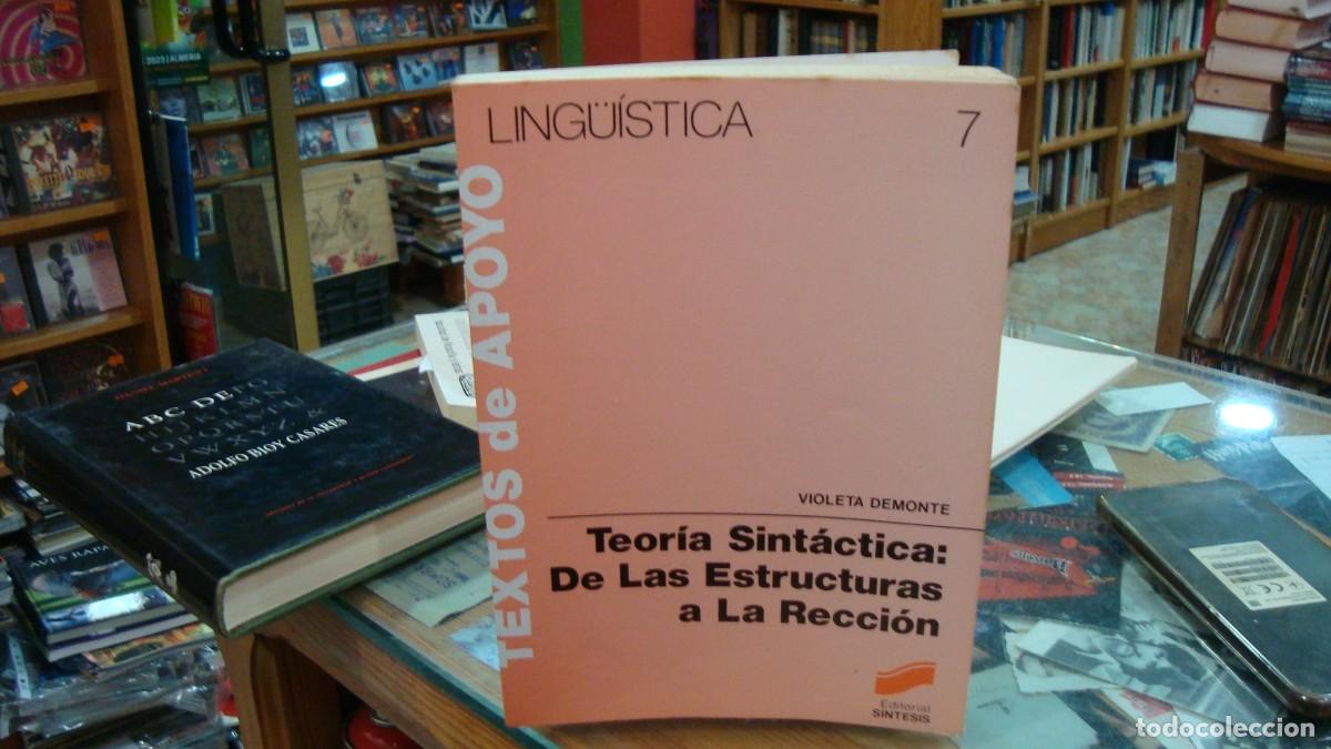 Libros de segunda mano: TEOR&Iacute;A SINT&Aacute;CTICA: De las estructuras a la Recci&oacute;n VIOLETA DEMONTE - Foto 1