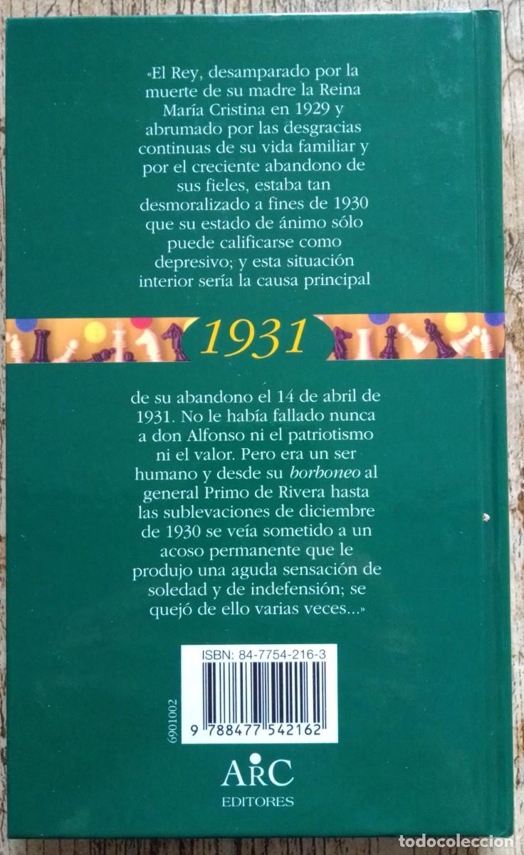 Libros de segunda mano: Monarqu&iacute;a y rep&uacute;blica: jaque al rey (1931). Ricardo de la Cierva - Foto 4