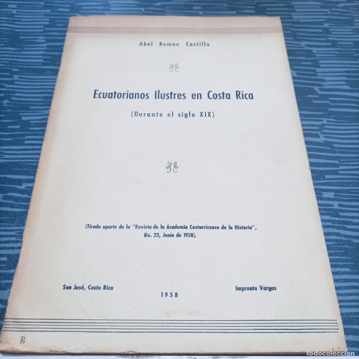 Gebrauchte B&uuml;cher: ECUATORIANOS ILUSTRES EN COSTA RICA DURANTE EL SIGLO XIX,1958,36 PAG.