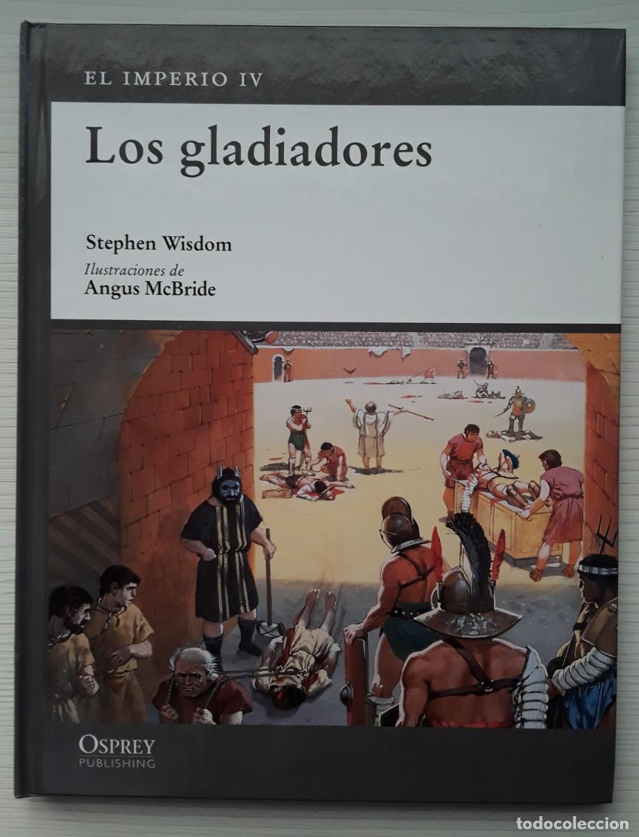 Libros de segunda mano: LOS GLADIADORES. STEPHEN WISDOM. OSPREY. - Foto 1