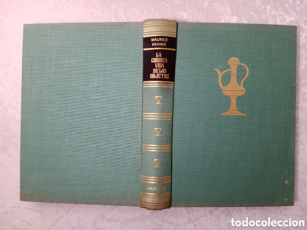 Libros de segunda mano: LA CURIOSA VIDA DE LOS OBJETOS, MAURICE RHEIMS , PRIMERA EDICI&Oacute;N - Foto 4