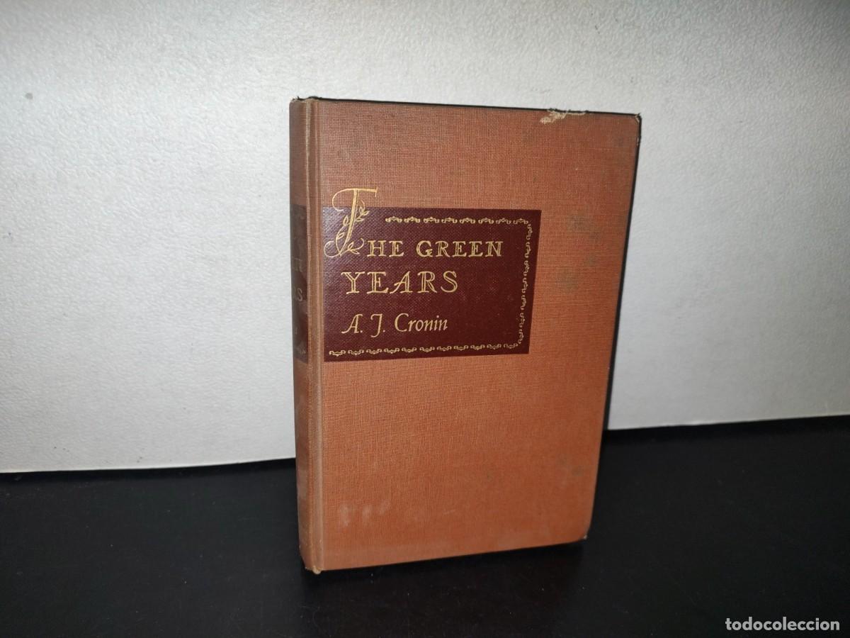 Libros de segunda mano: 82- THE GREEN YEARS - A. J. CRONIN - 1946 - Foto 1