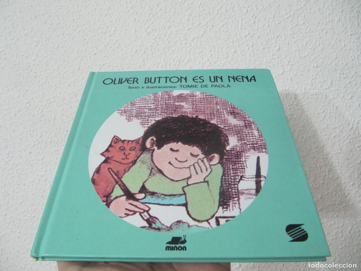 Libros de segunda mano: OLIVER BUTTON ES UNA NENA TOMIE DEPAOLA 1990 - Foto 1