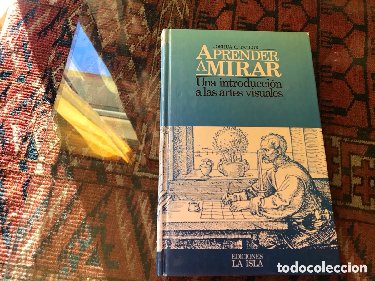 Libros de segunda mano: Aprender a mirar. Joshua C. Taylor. Ediciones La Isla. - Foto 1