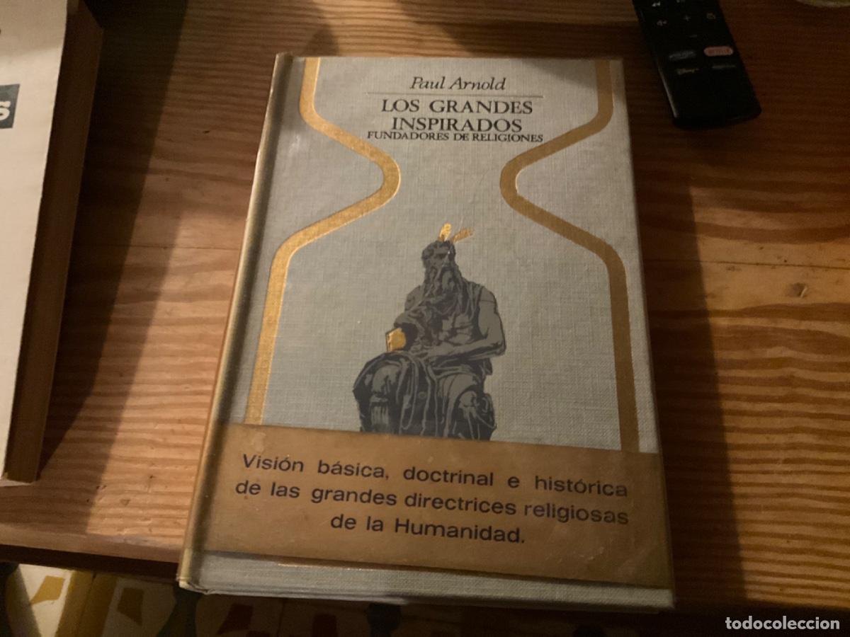 Gebrauchte B&uuml;cher: Los grandes inspirados fundadores de religiones ,de Pitagoras a Mahoma - ARNOLD ,Paul Tapa dura