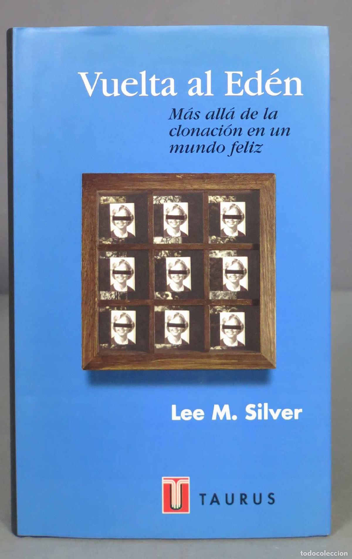 Libros de segunda mano: Vuelta al Eden. Lee M. Silver - Foto 1