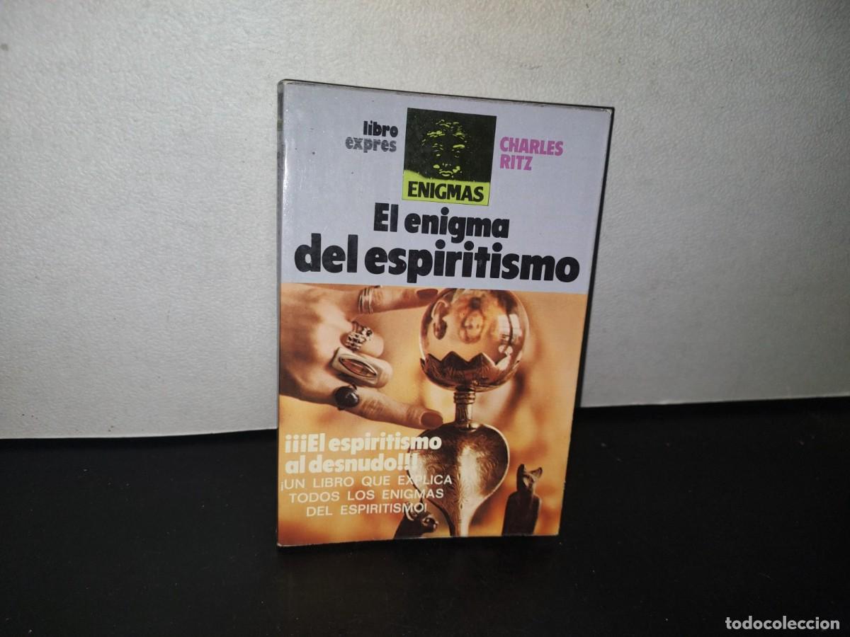 Libros de segunda mano: 84- EL ENIGMA DEL ESPIRITISMO - CHARLES RITZ - A. T. E. 1980 - Foto 1