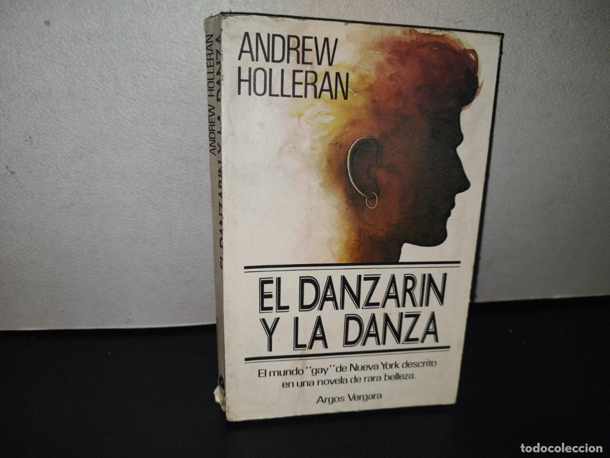 Libros de segunda mano: 84- EL DANZAR&Iacute;N Y LA DANZA - ANDREW HOLLERAN - PRIMERA EDICI&Oacute;N 1979 - Foto 1