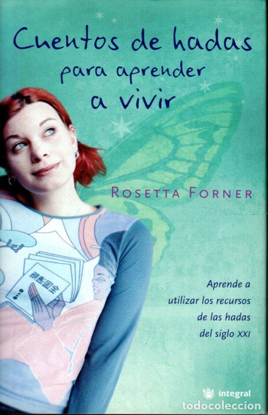 Libros de segunda mano: CUENTOS DE HADAS PARA APRENDER A VIVIR - ROSETTA FORNER - Foto 1