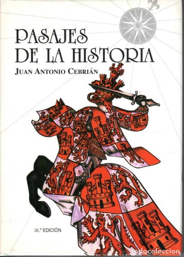 Libros de segunda mano: PASAJES DE LA HISTORIA - JUAN ANTONIO CEBRIAN - Foto 1