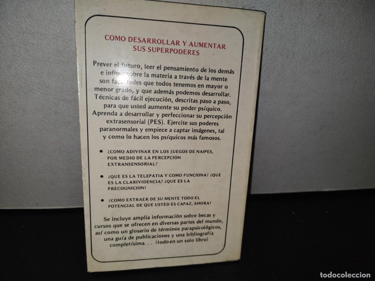 Libros de segunda mano: 84- C&Oacute;MO DESARROLLAR Y AUMENTAR SUS SUPERPODERES - PAUL HUSON - 1990 - Foto 3