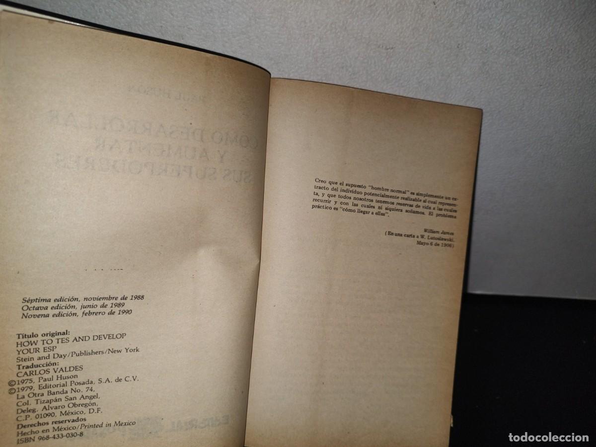Libros de segunda mano: 84- C&Oacute;MO DESARROLLAR Y AUMENTAR SUS SUPERPODERES - PAUL HUSON - 1990 - Foto 5
