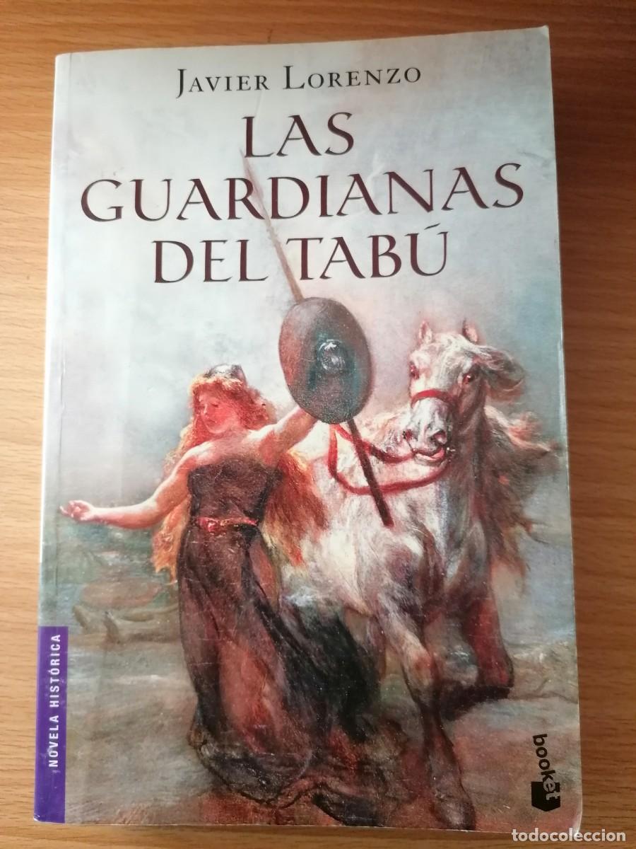 Libros de segunda mano: LAS GUARDIANAS DEL TABU -- JAVIER LORENZO ;Planeta;2009 - Foto 1