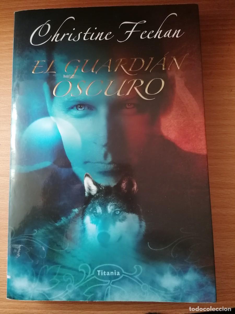 Libros de segunda mano: El Guardi&aacute;n Oscuro - Christine Feehan;Urano;2008 - Foto 1