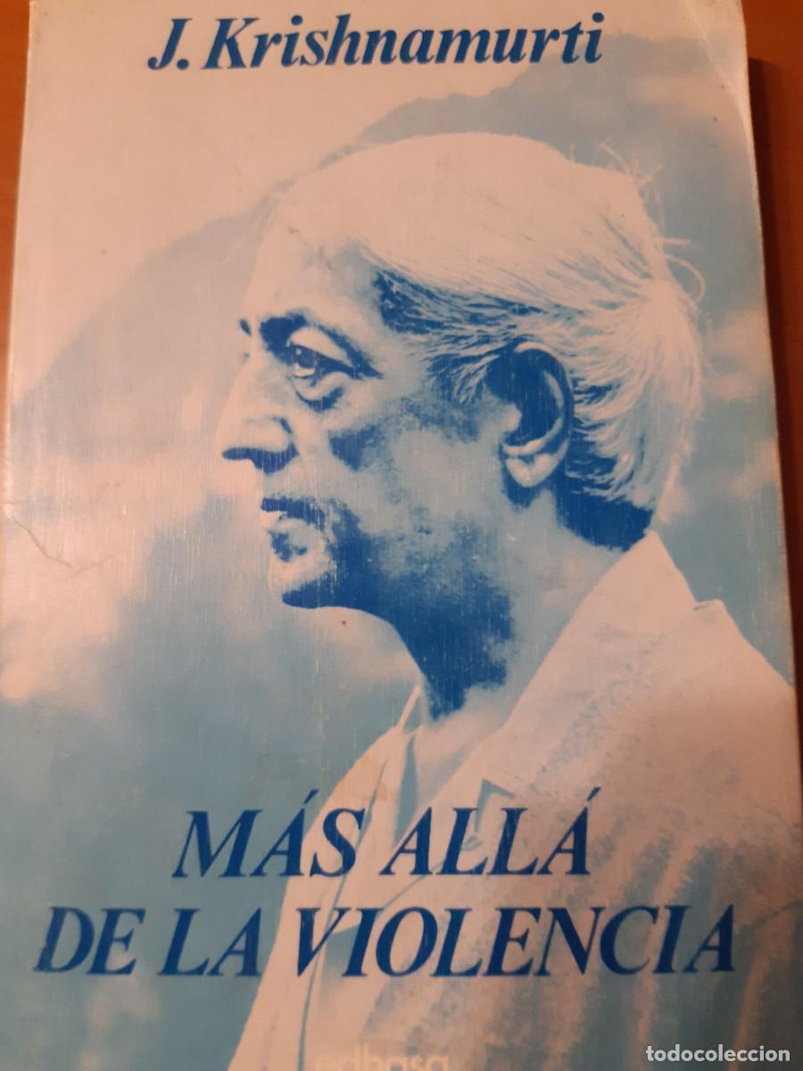Libros de segunda mano: M&aacute;s all&aacute; de la violencia krishnamurti - Foto 1