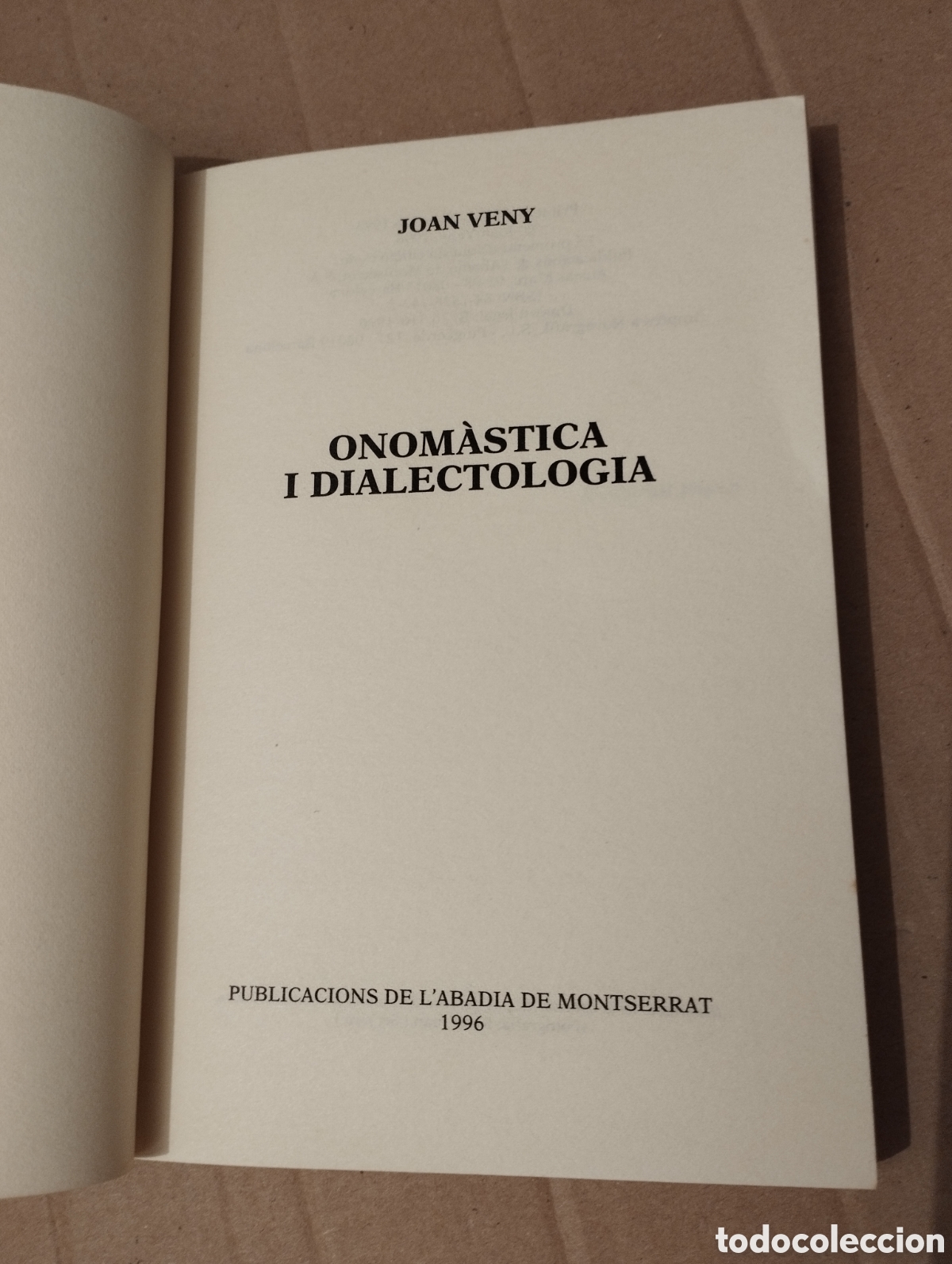 Libros de segunda mano: ONOM&Agrave;STICA I DIALECTOLOGIA (JOAN VENY) - Foto 2