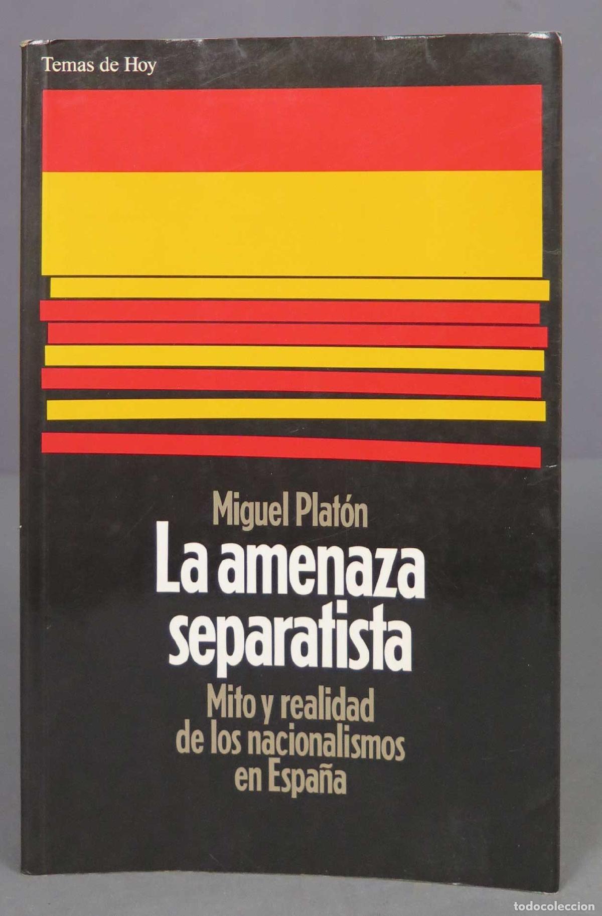 Libros de segunda mano: La amenaza separatista. Miguel Plat&oacute;n - Foto 1